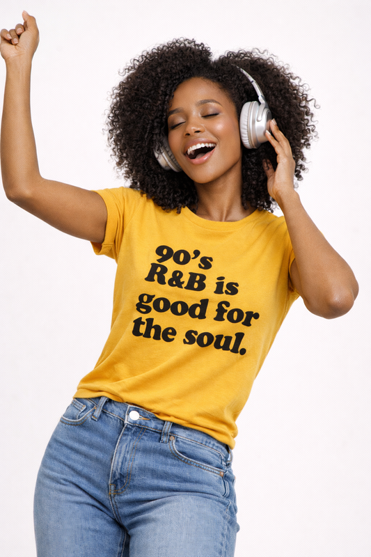 "90's R&B Is Good For The Soul" Tee