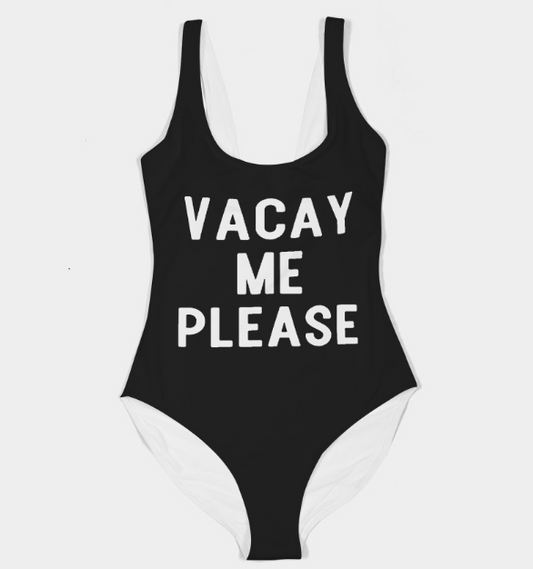 "Vacay Me Please" Swimsuit