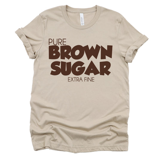 "Brown Sugar" Tee