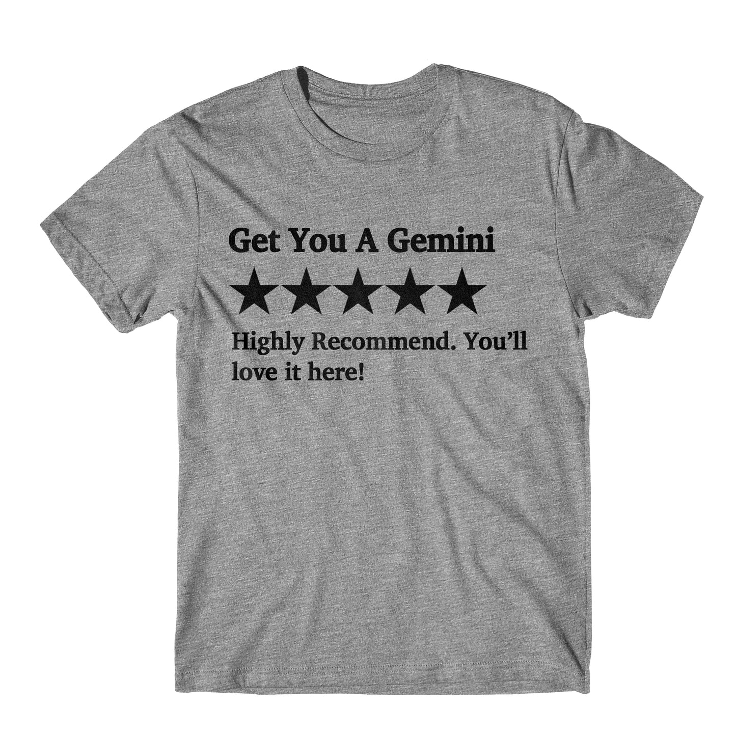 "Get You A Gemini Five Star Rating" Tee