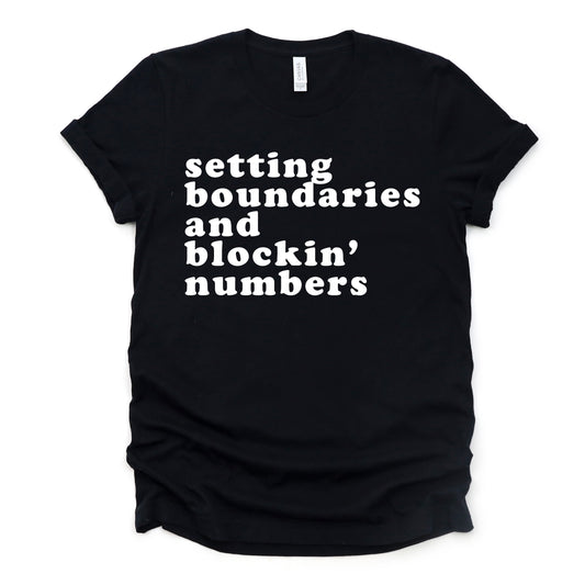 "Setting Boundaries" Tee