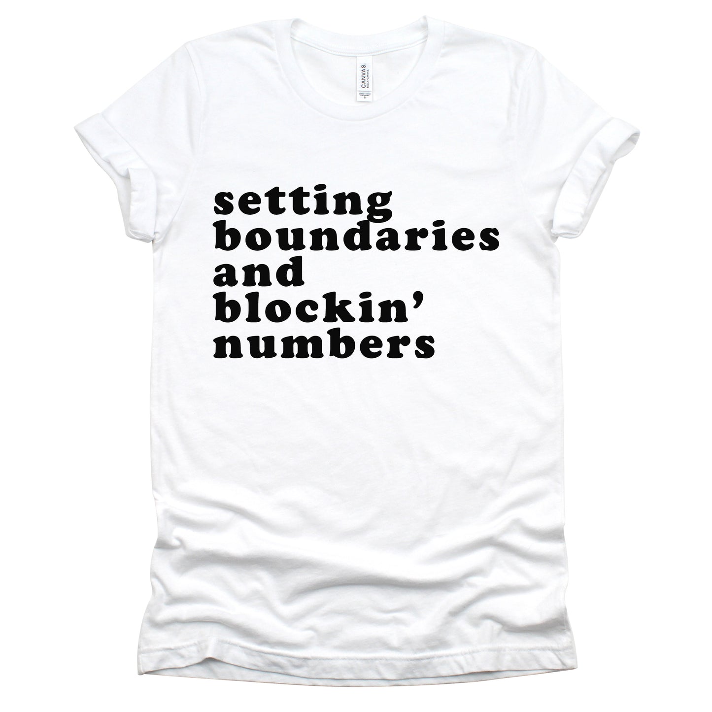"Setting Boundaries" Tee